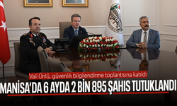 6 ayda 2 bin 895 şahıs tutuklandı!