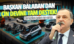 Başkan Balaban'dan Çin devine tam destek!