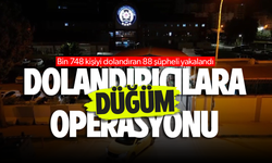 19 ilde düzenlenen Düğüm operasyonunda 88 şüpheli yakalandı