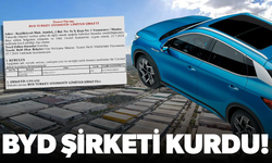 BYD Manisa’da şirket kurdu!