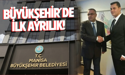 Büyükşehir’de ilk ayrılık!