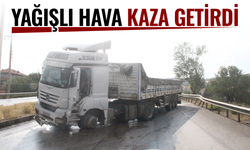 Yağışlı hava kaza getirdi