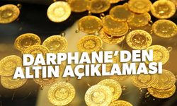 Darphaneden açıklama var...