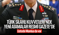 Türk Silahlı Kuvvetleri'nde yeni atamalar Resmi Gazete'de