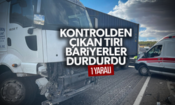 Kontrolden çıkan tırı bariyerler durdurdu... 1 kişi yaralandı