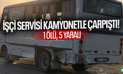 İşçi servisi kamyonetle çarpıştı... 1 ölü, 5 yaralı