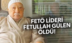 Fetullah Gülen öldü