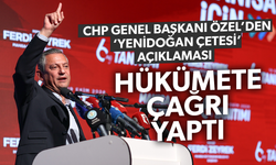 CHP Genel Başkanı Özel'den ‘Yenidoğan Çetesi’ açıklaması: Hükümete çağrı yaptı