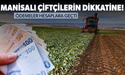 Ödemeler çiftçilerin hesabına yatırıldı