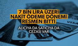 7 bin TL üzeri ödemelerde banka zorunluluğu geldi