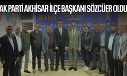 AK Parti Akhisar ilçe Başkanı Sözcüer oldu