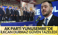 AK Parti Yunusemre’de İlkcan Durmaz güven tazeledi