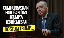 Cumhurbaşkanı Erdoğan’dan Trump’a tebrik mesajı...