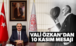 Vali Özkan: "Atatürk bir Dünya lideridir"