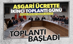 Asgari Ücret Tespit Komisyonu ikinci toplantısı başladı