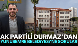 AK Partili Durmaz'daan Yunusemre Belediyesi’ne sorular!