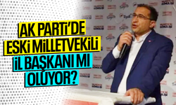 AK Parti’de eski milletvekili il başkanı mı oluyor?