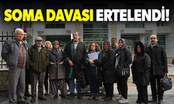 Soma Davası 27 Şubat’a ertelendi