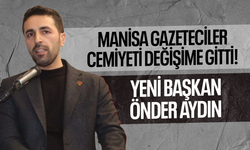 Manisa Gazeteciler Cemiyeti'nde yeni başkan Önder Aydın