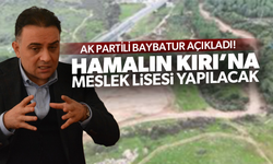 AK Partili Baybatur açıkladı... Hamalın Kırı'na Meslek Lisesi Kampüsü yapılacak