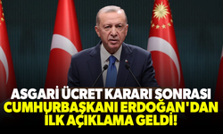 Asgari ücret kararı sonrası Erdoğan'dan ilk açıklama