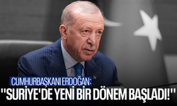 Cumhurbaşkanı Erdoğan: ''Suriye'de yeni bir dönem başladı!''