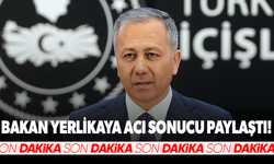 Bakan Yerlikaya acı sonucu paylaştı: 66 kişi hayatını kaybetti