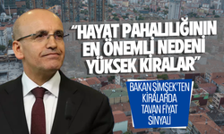 Bakan Şimşek'ten kiralarda tavan fiyat sinyali