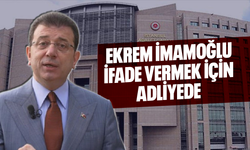 Ekrem İmamoğlu ifade vermek için adliyede