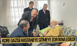 Kore Gazisi hastaneye gitmeye zor ikna edildi