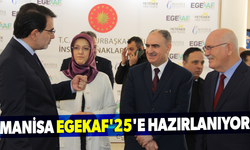 Manisa EGEKAF'25'e hazırlanıyor