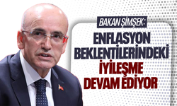 Mehmet Şimşek: Enflasyon beklentilerindeki iyileşme devam ediyor