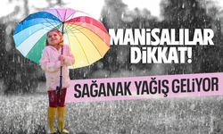 Meteoroloji saat vererek uyardı: Sağanak geliyor!