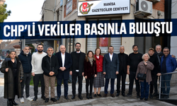 CHP’li vekiller Manisa basınıyla buluştu