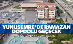 Yunusemre'de Ramazan dopdolu geçecek