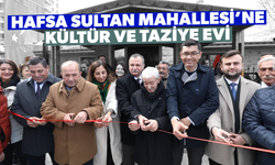 Yunusemre’den Hafsa Sultan’a kültür ve taziye evi