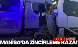 Manisa’da yolcu otobüsünün karıştığı zincirleme kaza: 1 ölü, 7 yaralı