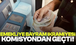 Emekli ikramiyelerinin 4 bin lira olmasını içeren madde, Komisyon'dan geçti