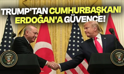 Trump'tan Cumhurbaşkanı Erdoğan'a güvence!