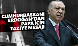 Cumhurbaşkanı Erdoğan’dan Papa için taziye mesajı