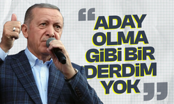 Cumhurbaşkanı Erdoğan: "Aday olma gibi bir derdim yok"