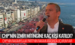 İzmir mitingine kaç kişi katıldı? CHP'nin rakamıyla AK Parti'nin rakamı arasında uçurum var