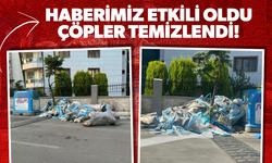 Haberimiz etkili oldu, çöpler temizlendi!