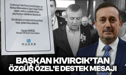 Muradiye OSB Yönetim Kurulu Başkanı Osman Kıvırcık'tan Özel'e destek mesajı