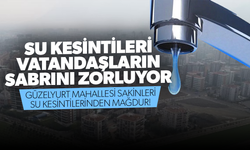 Su Kesintileri Vatandaşların Sabrını Zorluyor