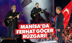 Manisa'da Ferhat Göçer rüzgarı!
