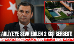 Adliye'ye sevk edilen 2 kişi serbest!