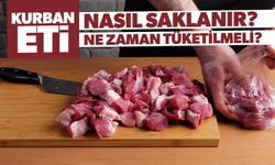 Uzmanı değerlendirdi... Kurban etinde doğru tüketim ve saklama uyarısı!