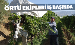 Örtü ekipleri işleri sıraya koydu