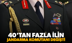 40'tan fazla ilin jandarma komutanı değişti
